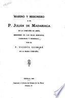 Marino y misionero o el P. Julián de Madariaga