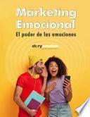 Libro MARKETING EMOCIONAL. El poder de las emociones