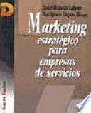 Marketing estratégico para empresas de servicios