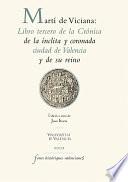 Martí de Viciana: Libro tercero de la Crónica de la ínclita y coronada ciudad de Valencia y de su reino