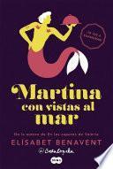 Libro Martina con vistas al mar / Martina with a View of the Sea