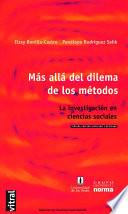 Más allá del dilema de los métodos