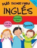 Libro Mas Esconde y Habla Ingles / More Hide and Speak English