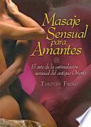 Libro Masaje sensual para amantes / Exotic Massage for Lovers