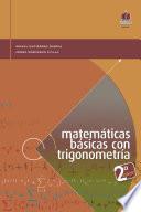 Libro Matemáticas básicas con trigonometría 2a. Edición