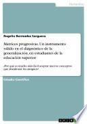 Libro Matrices progresivas. Un instrumento válido en el diagnóstico de la generalización, en estudiantes de la educación superior
