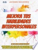 Libro Mejora Tus Habilidades Interpersonales
