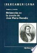 Melancolía en la poesía de José María Heredia