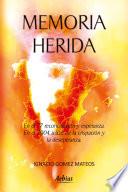 Libro Memoria herida