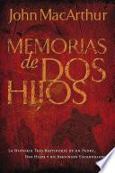 Libro Memorias de dos hijos