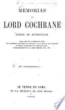 Memorias de Lord Cochrane conde de Dundonald ...