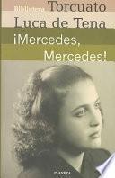 Mercedes, Mercedes!