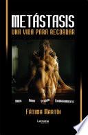 Libro Metastasis