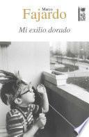 Libro Mi exilio dorado