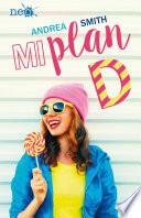 Mi plan D