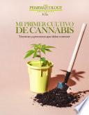 Libro Mi Primer Cultivo De Cannabis