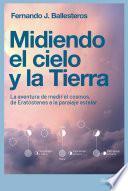 Libro Midiendo el cielo y la Tierra