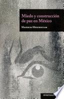 Libro Miedo y construcción de paz en México
