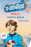 Libro Miguel Contra-Ataca