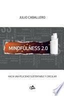 Mindfulness 2.0