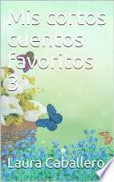 Libro Mis cortos cuentos favoritos 3