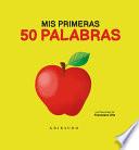 Libro MIS Primeras 50 Palabras