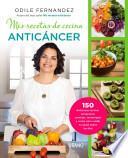 Libro Mis recetas de cocina anticancer / My Anticancer Recipes