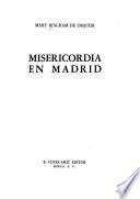 Misericordia en Madrid