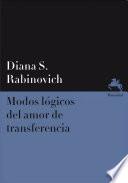 Libro Modos lógicos del amor de transferencia