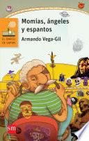 Libro Momias, ángeles y espantos