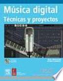 Libro Música digital. Técnicas y proyectos