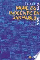 Libro Nadie es inocente en San Pablo