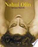 Nahui Olin: (nueva Edición)