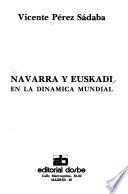 Navarra y Euskadi en la dinámica mundial