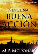 Libro Ninguna Buena Acción