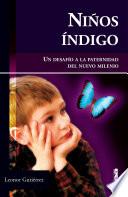 Libro Niños índigo. Un desafío a la paternidad del nuevo milenio.