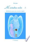 Libro No estaba solo - 1º -