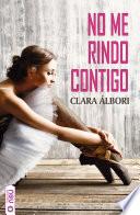 No me rindo contigo