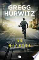 No mientas