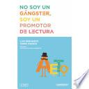 Libro No soy un gánster, soy un promotor de lectura