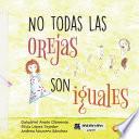 Libro No todas las orejas son iguales