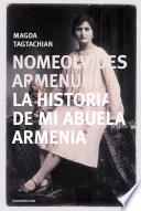 Nomeolvides Armenuhi