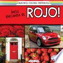Libro ¡Nos encanta el rojo! (We Love Red!)