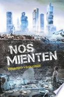 Nos mienten