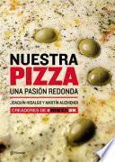 Libro Nuestra pizza. Una pasión redonda