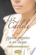 Libro Nunca engañes a un duque
