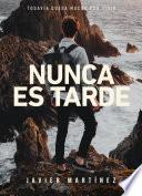 Libro Nunca es tarde
