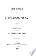 Obras completas de d.A Concepción Arenal: El visitador del pobre