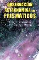 Libro Observación astronómica con prismáticos