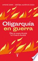 Libro Oligarquía en guerra